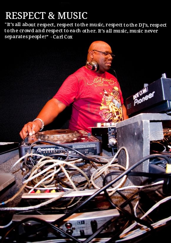 carl cox quotes