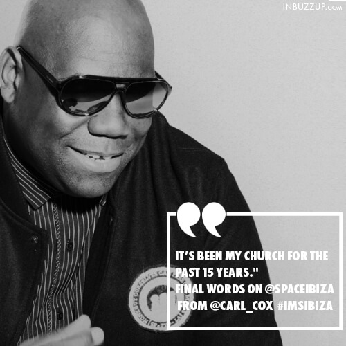 carl cox quotes