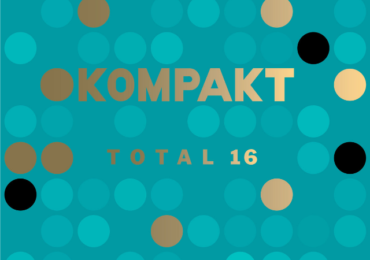 Listen to The Kompakt Total 16 Compilation